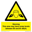 warning-this-area-may-have-noise-levels-between-80-and-85-dba~